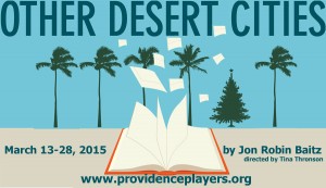 Providence Players Other Desert Cities 900 by 520